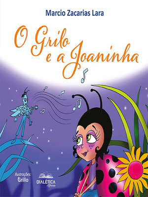 cover image of O Grilo e a Joaninha